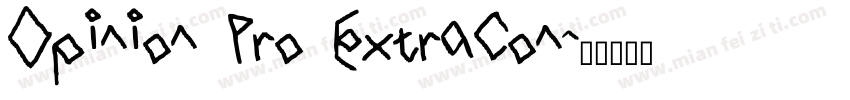 Opinion Pro ExtraCon字体转换